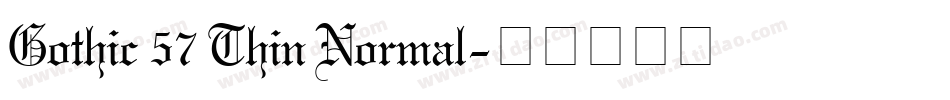 Gothic 57 Thin Normal字体转换